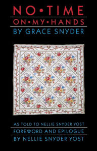 Title: No Time on My Hands, Author: Grace Snyder