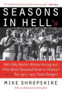 Seasons in Hell: With Billy Martin, Whitey Herzog and