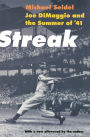 Streak: Joe DiMaggio and the Summer of '41