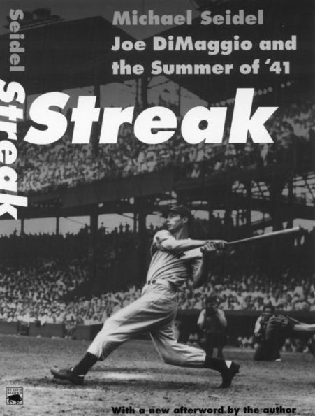 Streak: Joe DiMaggio and the Summer of '41