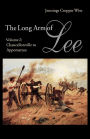 The Long Arm of Lee: The History of the Artillery of the Army of Northern Virginia, Volume 2: Chancellorsville to Appomattox