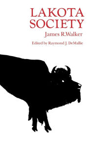 Title: Lakota Society, Author: James R. Walker