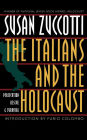 The Italians and the Holocaust: Persecution, Rescue, and Survival