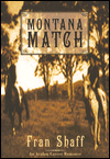 Montana Match