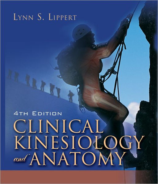 Clinical Kinesiology and Anatomy / Edition 4