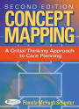 Concept Mapping: A Critical-Thinking Approach to Care Planning / Edition 2