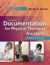 Lukan's Documentation for Physical Therapist Assistants / Edition 3