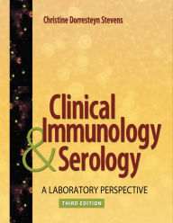 Clinical Immunology and Serology: A Laboratory Perspective / Edition 3