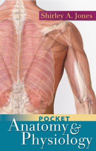 Pocket Anatomy and Physiology / Edition 1