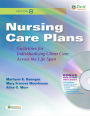 Nursing Care Plans: Guidelines for Individualizing Client Care Across the Life Span / Edition 8