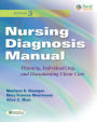 Nursing Diagnosis Manual: Planning, Individualizing, and Documenting Client Care / Edition 3