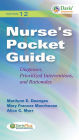 Nurse's Pocket Guide: Diagnoses, Prioritized Interventions and Rationales / Edition 12