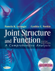 Title: Joint Structure and Function: A Comprehensive Analysis / Edition 5, Author: Pamela K. Levangie PT