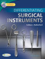 Differentiating Surgical Instruments / Edition 2