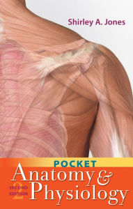 Pocket Anatomy and Physiology / Edition 2