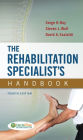 The Rehabilitation Specialist's Handbook / Edition 4