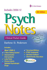 Title: PsychNotes: Clinical Pocket Guide / Edition 4, Author: Darlene D. Pedersen MSN