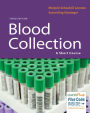 Blood Collection: A Short Course / Edition 3