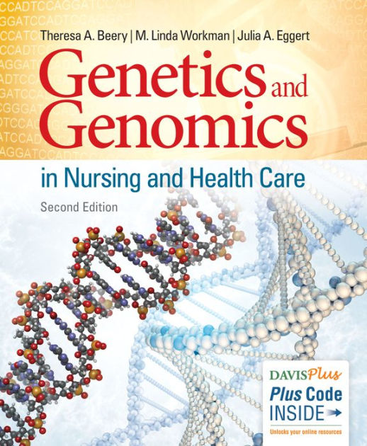 and Genomics in Nursing and Health Care / Edition 2 by Theresa