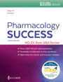 Pharmacology Success: NCLEX®-Style Q&A Review