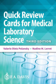 Title: Quick Review Cards for Medical Laboratory Science, Author: Valerie Dietz Polansky MEd