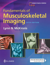 Title: Fundamentals of Musculoskeletal Imaging / Edition 5, Author: Lynn N. McKinnis PT