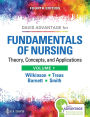 Wilkinson: Fundamentals of Nursing 4e Vol 1: Theory, Concepts, and Applications / Edition 4