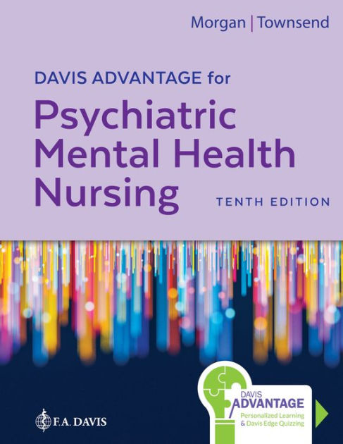 Davis Advantage For Psychiatric Mental Health Nursing / Edition 10 By ...