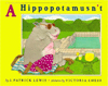 A Hippopotamusn't: And Other Animal Verses