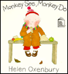 Monkey See, Monkey Do