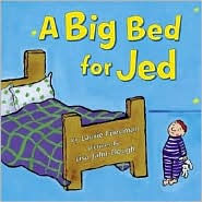 A Big Bed for Jed