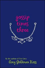 Gossip Times Three