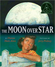 Title: The Moon Over Star, Author: Dianna Hutts Aston