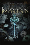 Alternative view 1 of Incarceron (Incarceron Series #1)