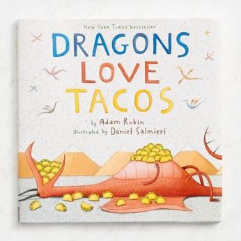 Dragons Love Tacos