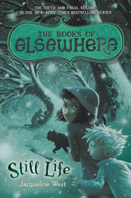 Still Life (Books of Elsewhere Series #5)