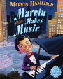 Marvin Makes Music