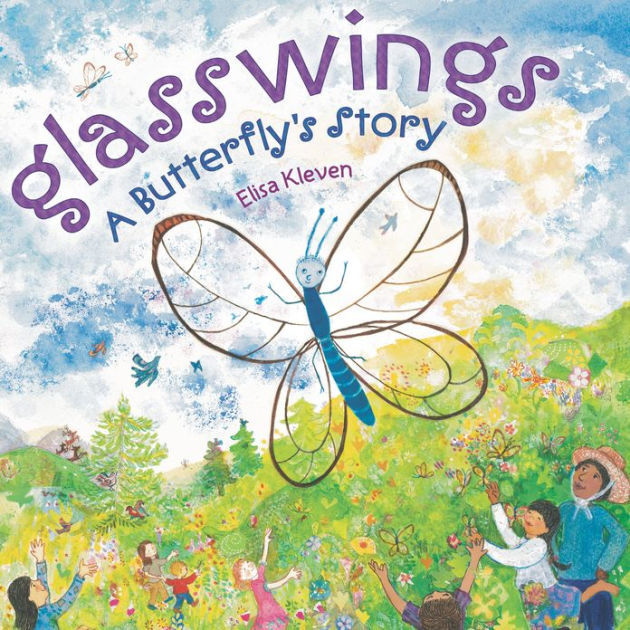 glasswings-a-butterfly-s-story-by-elisa-kleven-hardcover-barnes-noble