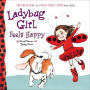 Ladybug Girl Feels Happy