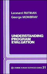 Title: Understanding Programme Evaluation / Edition 1, Author: Leonard Rutman