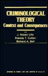 Criminological Theory: Context and Consequences