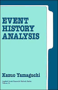 Title: Event History Analysis / Edition 1, Author: Kazuo Yamaguchi