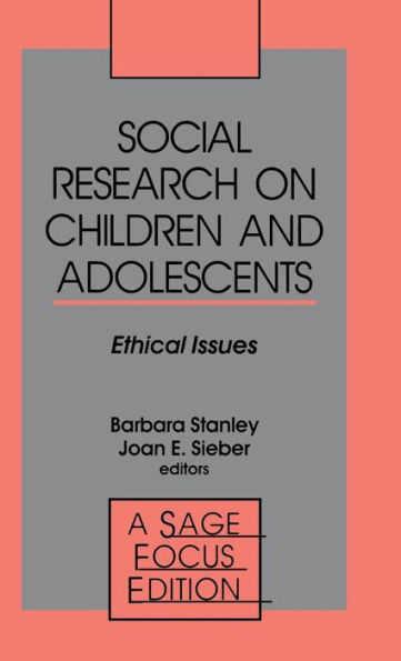 Social Research on Children and Adolescents: Ethical Issues / Edition 1