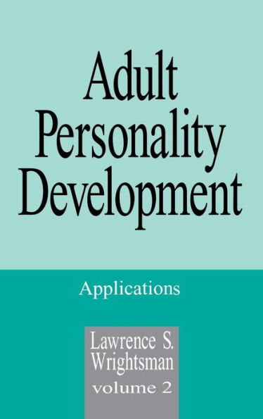 Adult Personality Development: Volume 2: Applications