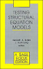Testing Structural Equation Models / Edition 1