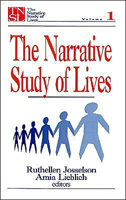 The Narrative Study of Lives / Edition 1