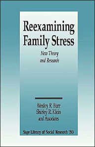 Reexamining Family Stress: New Theory and Research / Edition 1