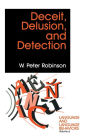 Deceit, Delusion, and Detection / Edition 1