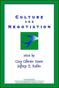 Title: Culture and Negotiation: The Resolution of Water Disputes / Edition 1, Author: Guy Olivier Faure