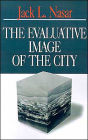 The Evaluative Image of the City / Edition 1